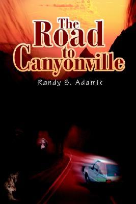 The Road to Canyonville