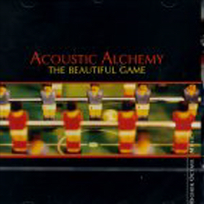 Acoustic Alchemy - The Beautiful Game (Digipak)(CD)