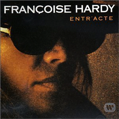 Francoise Hardy - Entr' Acte (CD)