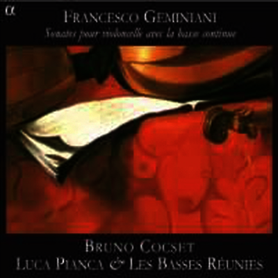 제미니아니 : 첼로를 위한 소나타 전곡 (Geminiani : Sonatas for Violoncello)(Digipack)(CD) - Bruno Cocset