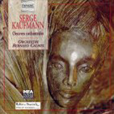 Serge Kaufmann : Orchestral Works (CD) - Bernard Calmel