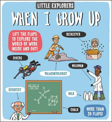 Little Explorers: When I Grow Up