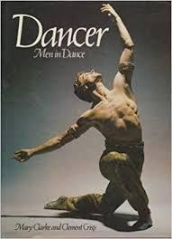 Dancer: Men in Dance (Hardcover)