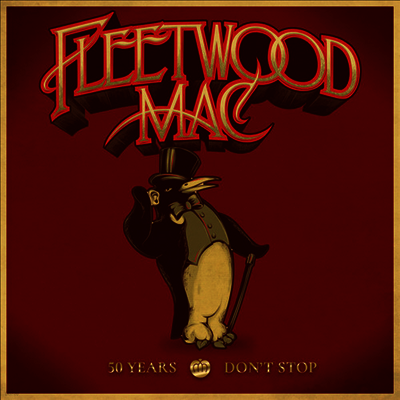 Fleetwood Mac — 50 Years - Don't Stop (Remastered) 앨범 커버