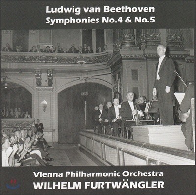 Wilhelm Furtwangler 亥:  4, 5 (Beethoven: Symphonies Nos. 4 & 5)