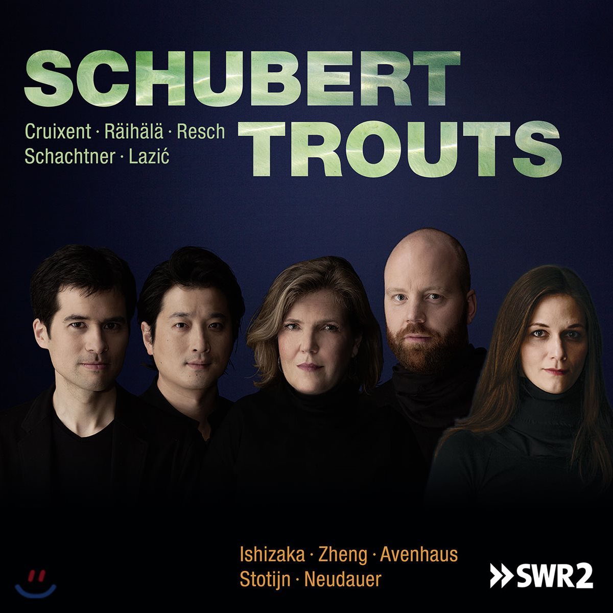 Silke Avenhaus 슈베르트: 피아노 5중주 &#39;송어&#39;와 그 변주곡들 (Schubert Trouts)