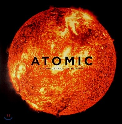  ť͸ ȭ (Atomic, Living in Dread and Promise OST by Mogwai) [2LP]