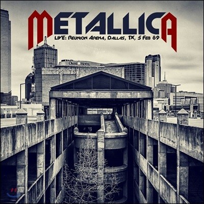 Metallica — Live: Reunion Arena Dallas, TX 1989 앨범 커버