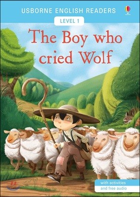 The Boy Who Cried Wolf