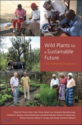 Wild Plants for a Sustainable Future