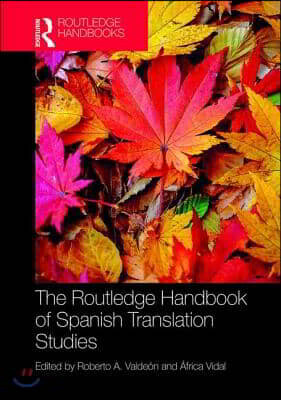Routledge Handbook of Spanish Translation Studies