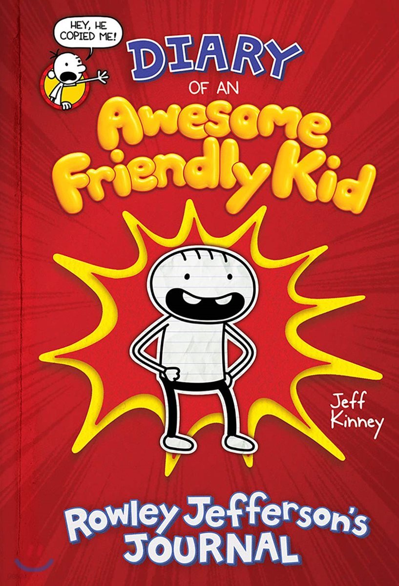 Diary of an Awesome Friendly Kid: Rowley Jefferson&#39;s Journal