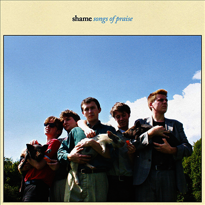 Shame — Songs Of Praise 앨범 커버