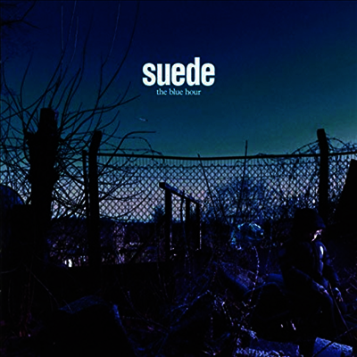 Suede — Blue Hour (Gatefold)(UK) 앨범 커버