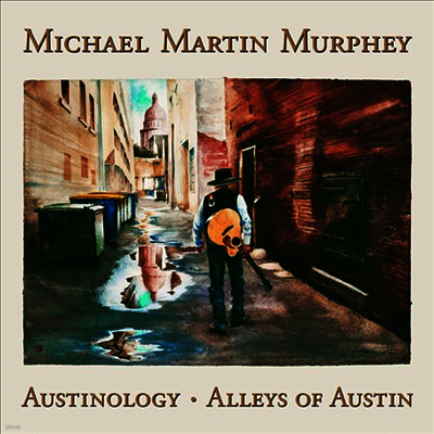 Michael Martin Murphey — Austinology : Alleys Of Austin 앨범 커버