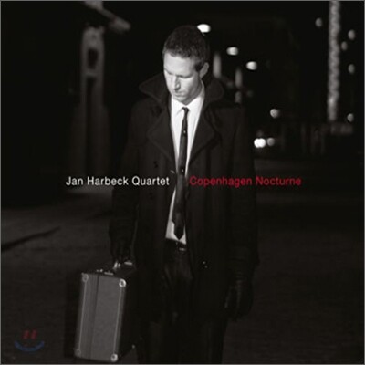 Jan Harbeck Quartet - Copenhagen Nocturne