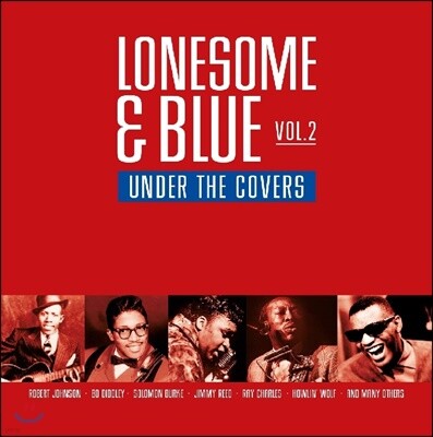 Various Artists — 리듬 앤 블루스 모음집 - 론썸 블루 2집 (Lonesome & Blue Vol.2 - Under the Covers) 앨범 커버