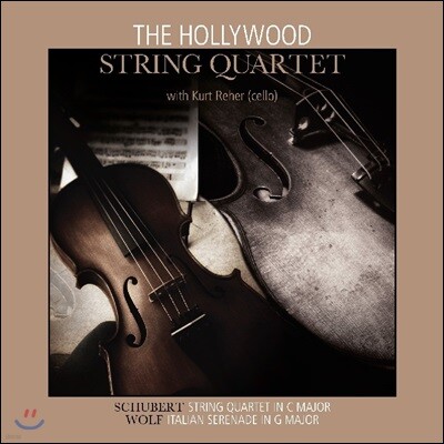Hollywood String Quartet — Hollywood String Quartet 슈베르트: 현악 오중주 D.956 / 볼프: 이탈리아 세레나데 G장조 앨범 커버