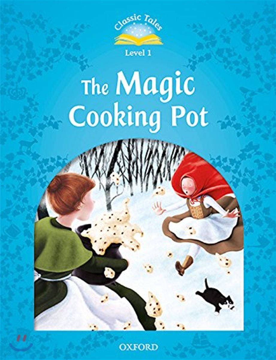 Classic Tales Second Edition: Level 1: The Magic Cooking Pot Audio Pack