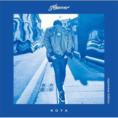 ȣ (Hoya) - Shower -Japanese Edtion- (CD)