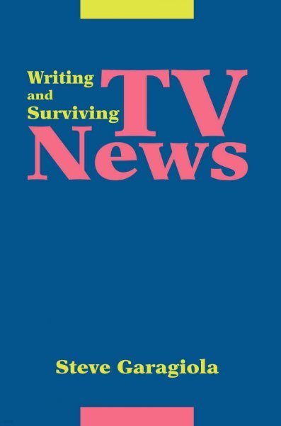 TV News: Writing and Surviving
