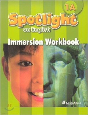 Santillana Spotlight on English 1A : Immersion Workbook
