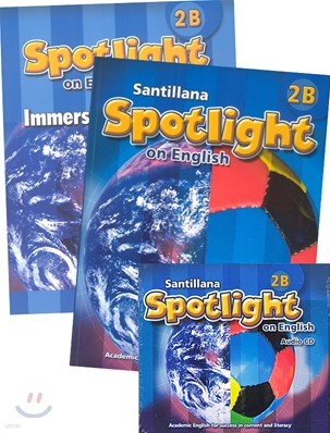 Santillana Spotlight on English 2B Set : Student Book + Immersion Workbook + Audio CD