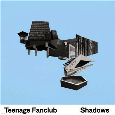 Teenage Fanclub — Shadows 앨범 커버