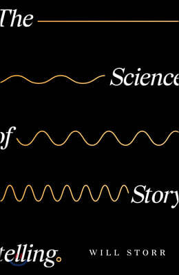 The Science of Storytelling
