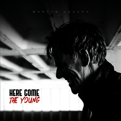 Martyn Joseph — Here Come The Young 앨범 커버