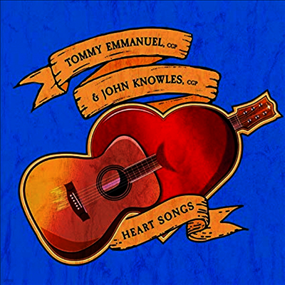 Tommy Emmanuel,John Knowles — Heart Songs 앨범 커버