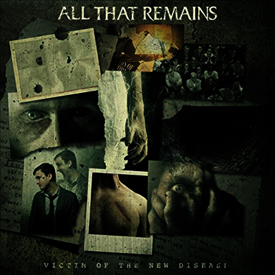 All That Remains — Victim Of The New Disease 앨범 커버