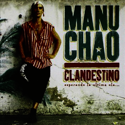Manu Chao - Clandestino (CD)
