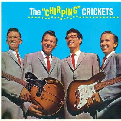 Buddy Holly — Buddy Holly & The Chirping Crickets (Remastered) 앨범 커버