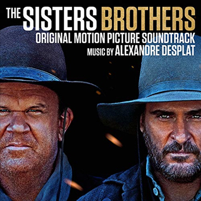 Alexandre Desplat - The Sisters Brothers (ýͽ ) (Soundtrack)(CD)