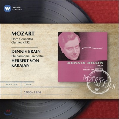 Dennis Brain 모차르트: 호른 협주곡, 호른 5중주 (Mozart: Horn Concertos Nos. 1-4, Quintet K452) 데니스 브레인, 카라얀