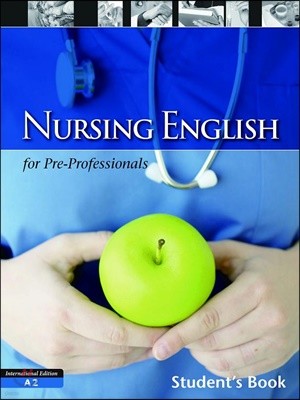 Nursing English for Pre-professionals