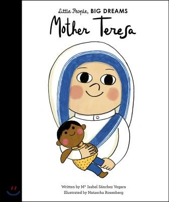 Mother Teresa: My First Mother Teresa