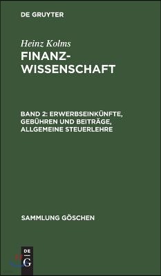 Erwerbseinkünfte, Gebühren und Beiträge, Allgemeine Steuerlehre