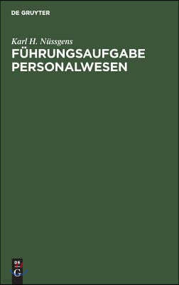 Führungsaufgabe Personalwesen