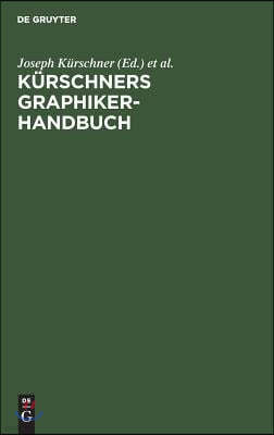 Kurschners Graphiker-Handbuch