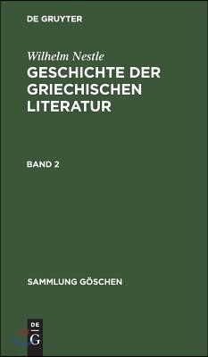 Sammlung Göschen Geschichte der griechischen Literatur