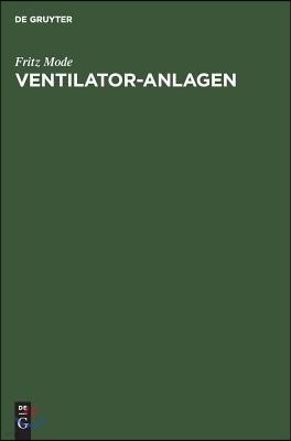 Ventilator-Anlagen