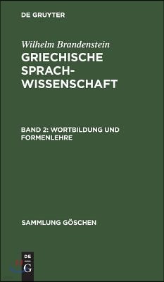 Wortbildung und Formenlehre