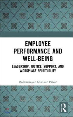 Employee Performance and Well-being