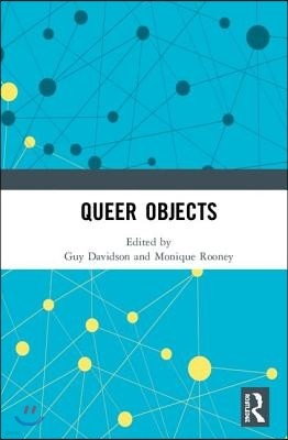 Queer Objects