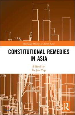 Constitutional Remedies in Asia