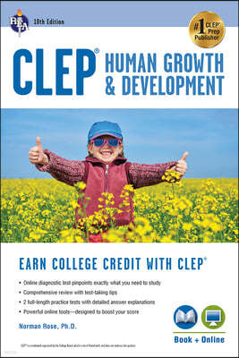 Clep(r) Human Growth & Development, 10th Ed., Book + Online