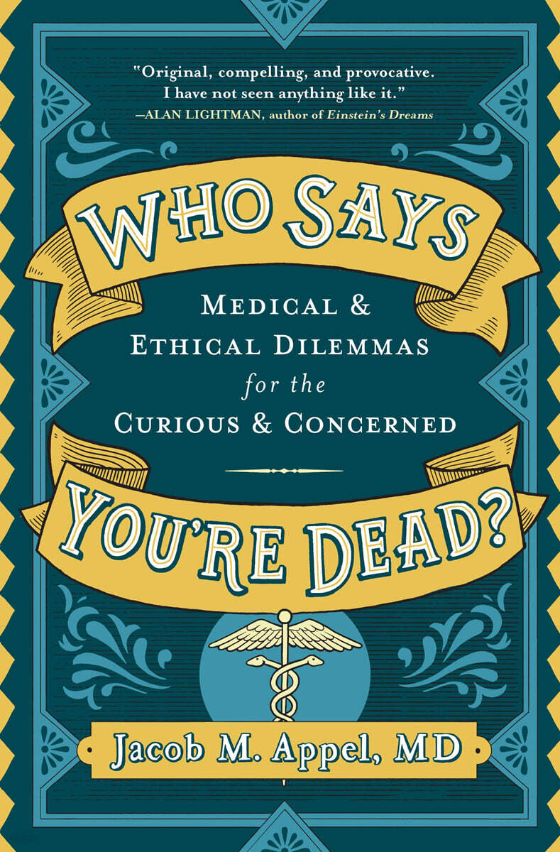 Who Says You're Dead?