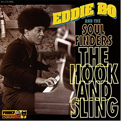 Eddie Bo & the Soul Finders — Hook & Sling 앨범 커버